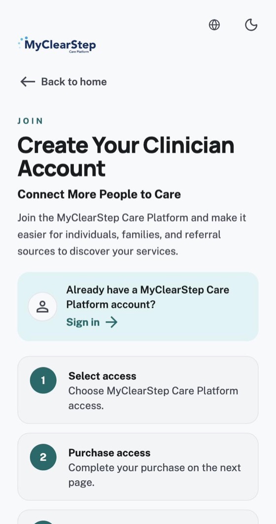 The Create Your Clinician Account screen on the MyClearStep Care Platform, with the steps to join.